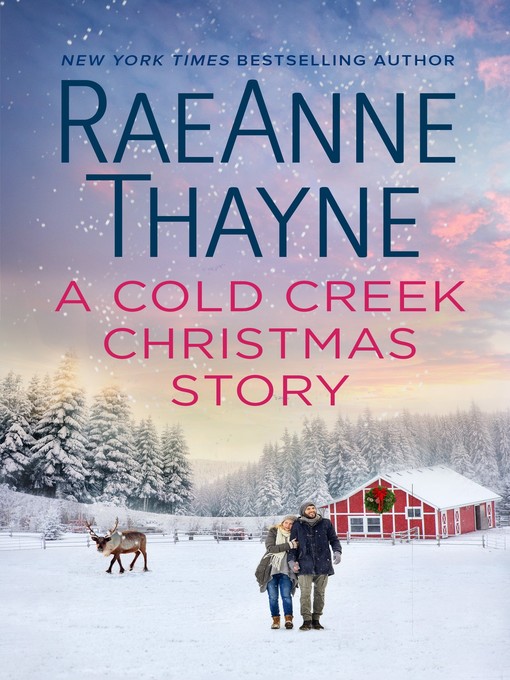 Title details for A Cold Creek Christmas Story by RaeAnne Thayne - Available